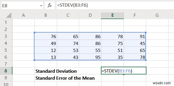 এক্সেলের মধ্যকার স্ট্যান্ডার্ড ডেভিয়েশন এবং স্ট্যান্ডার্ড ত্রুটি কীভাবে গণনা করবেন 