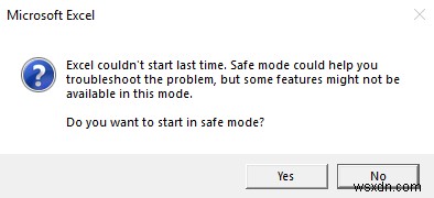 এক্সেল, ওয়ার্ড বা পাওয়ারপয়েন্ট শেষবার শুরু করতে পারেনি; আপনি নিরাপদ মোডে শুরু করতে চান? 