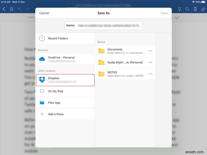 আইপ্যাডে ড্রপবক্সে মাইক্রোসফ্ট অফিস ফাইলগুলি কীভাবে সংরক্ষণ করবেন 