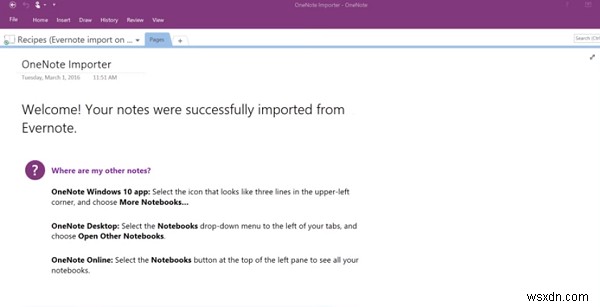 OneNote ইম্পোর্টার টুল ব্যবহার করে EverNote থেকে OneNote-এ নোটগুলি স্থানান্তর করুন