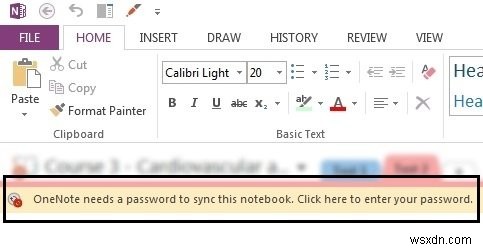 এই নোটবুকটি সিঙ্ক করার জন্য OneNote-এর একটি পাসওয়ার্ড প্রয়োজন, ত্রুটি কোড 0x803d0005 