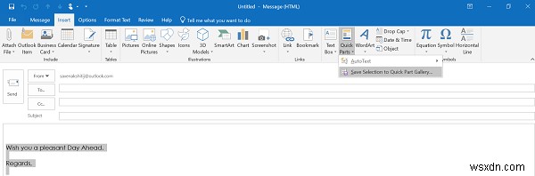 মাইক্রোসফ্ট ওয়ার্ড থেকে আউটলুকে পাঠ্য পেস্ট করতে কীভাবে কুইক পার্টস ব্যবহার করবেন 