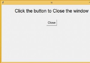 আমি কিভাবে একটি tkinter উইন্ডো বন্ধ করতে পারি? 