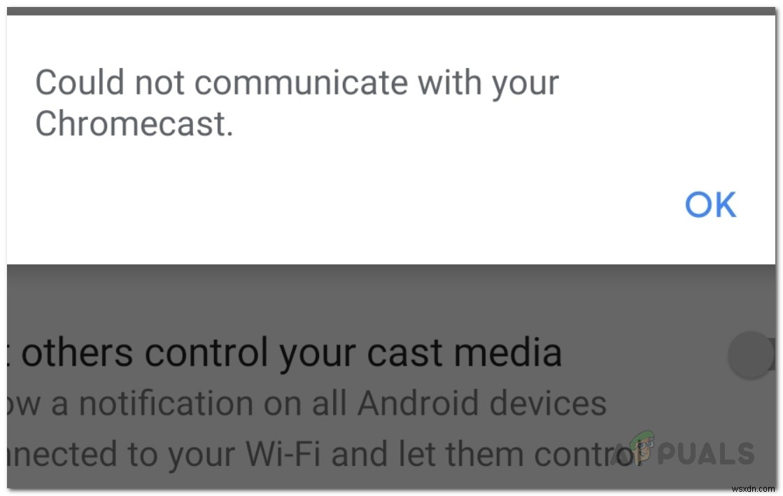 অ্যান্ড্রয়েডে আপনার ক্রোমকাস্টের সাথে যোগাযোগ করা যায়নি ত্রুটিটি কীভাবে ঠিক করবেন? 