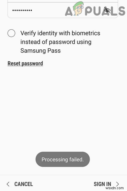 ঠিক করুন:Samsung অ্যাকাউন্ট প্রসেসিং ব্যর্থ হয়েছে 
