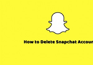 কিভাবে আপনার Snapchat অ্যাকাউন্ট মুছে ফেলবেন? 