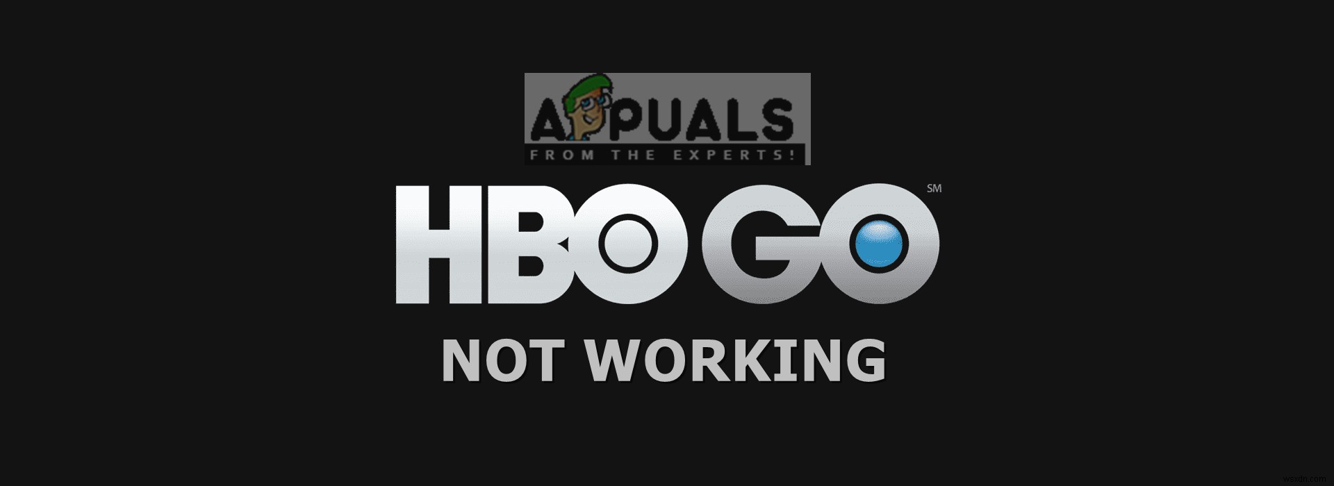 ঠিক করুন:HBO GO কাজ করছে না 