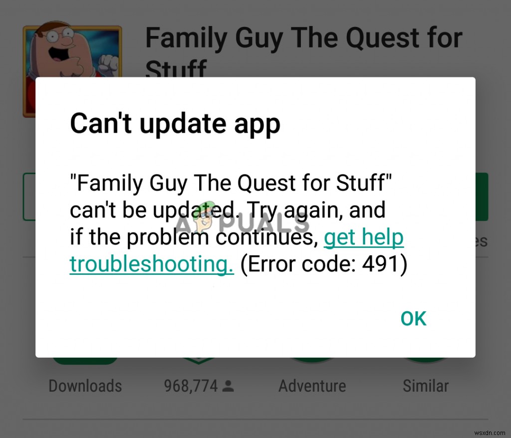 ঠিক করুন:গুগল প্লে ত্রুটি কোড 491 