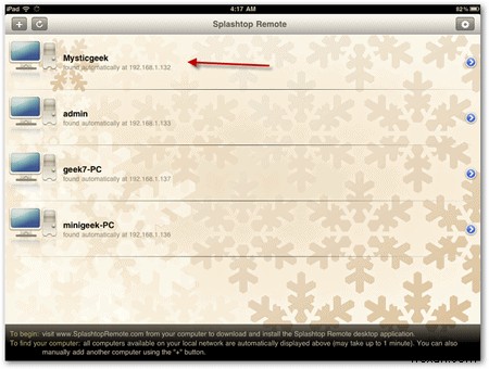 কিভাবে স্প্ল্যাশটপ সহ একটি iOS ডিভাইস থেকে আপনার উইন্ডোজ পিসি দূরবর্তীভাবে অ্যাক্সেস করবেন