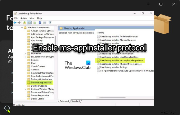 ms-appinstaller প্রোটোকল নিষ্ক্রিয় করা হয়েছে? এটি সক্রিয় করুন। 