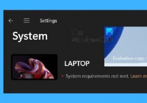 উইন্ডোজ 11-এ সিস্টেমের প্রয়োজনীয়তা নট মেট নোটিফিকেশন কীভাবে সরানো যায় 