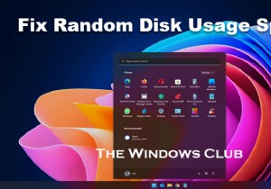 উইন্ডোজ 11/10 এ র্যান্ডম ডিস্ক ব্যবহারের স্পাইকস:কারণ এবং সমাধান 