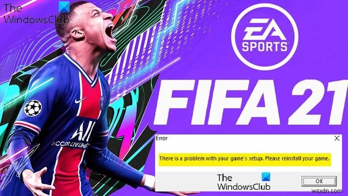 FIFA 22 বা FIFA 21-এ আপনার গেমের সেটআপে একটি সমস্যা আছে 