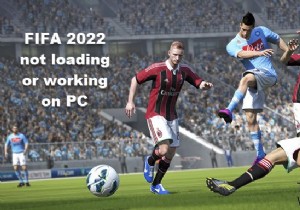 FIFA 2022 লোড হচ্ছে না বা PC এ কাজ করছে না