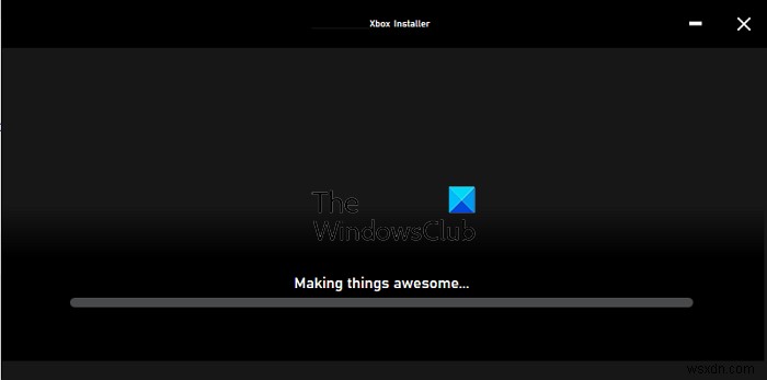 এক্সবক্স ইনস্টলার জিনিসগুলিকে দুর্দান্ত করা বা স্ক্রীন প্রস্তুত করাতে আটকে আছে 