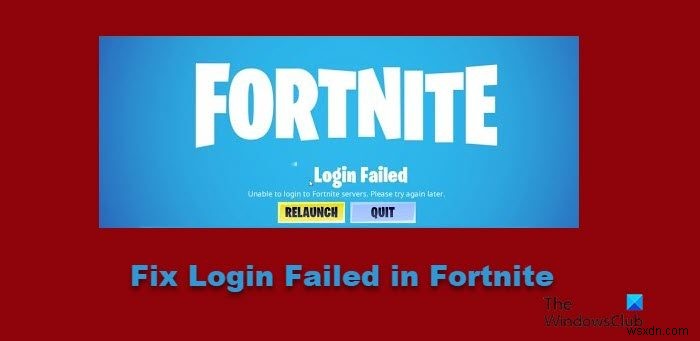 কিভাবে Fortnite এ লগইন ব্যর্থ হয়েছে তা ঠিক করবেন 