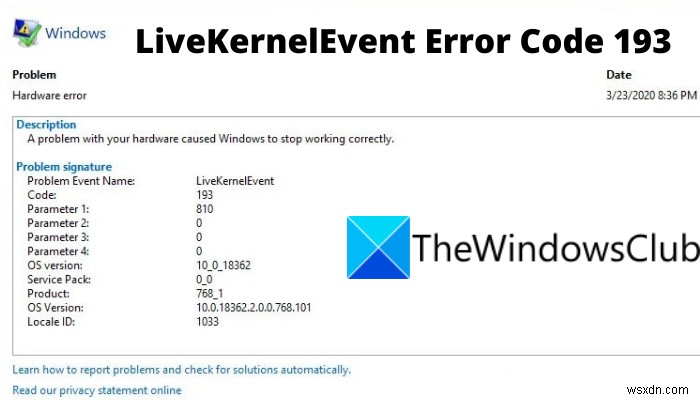 উইন্ডোজ কম্পিউটারে LiveKernelEvent ত্রুটি কোড 193 ঠিক করুন 