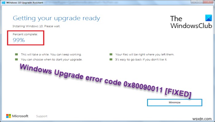 উইন্ডোজ আপগ্রেড ত্রুটি কোড 0x80090011 ঠিক করুন 
