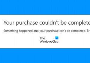 Microsoft Store ত্রুটি 0xc03f300d ঠিক করুন, আপনার কেনাকাটা সম্পূর্ণ করা যায়নি 