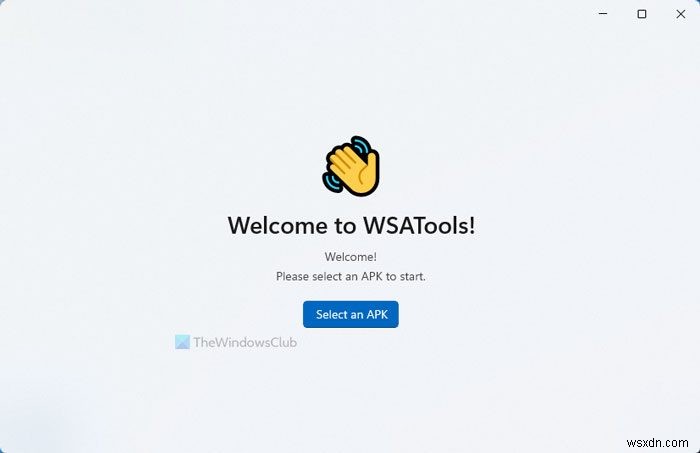 WSATools হল Android এর জন্য Windows সাবসিস্টেমের জন্য একটি APK ইনস্টলার 