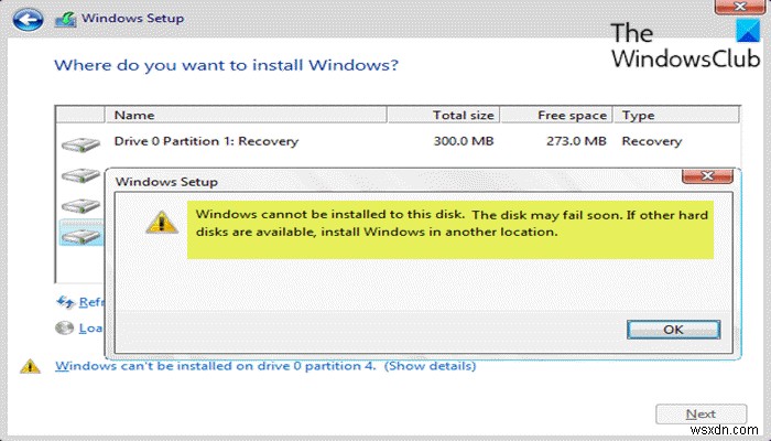 এই ডিস্কে উইন্ডোজ ইনস্টল করা যাবে না, ডিস্কটি শীঘ্রই ব্যর্থ হতে পারে