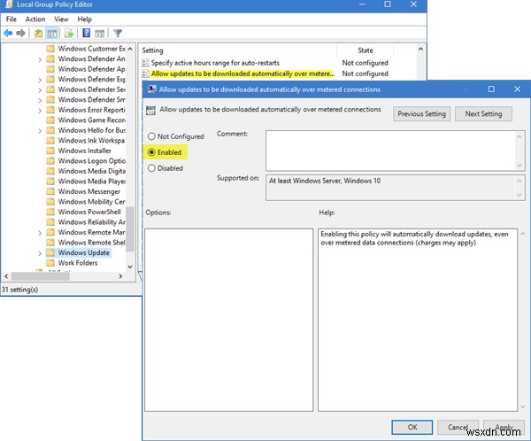 মিটারযুক্ত সংযোগগুলিতে স্বয়ংক্রিয়ভাবে উইন্ডোজ আপডেটগুলি ডাউনলোড করার অনুমতি দিন 
