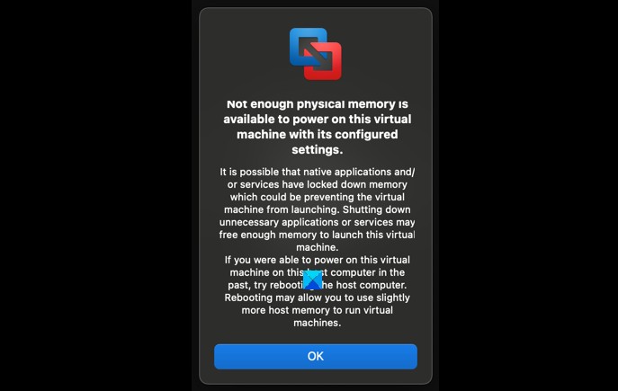 পর্যাপ্ত শারীরিক মেমরি উপলব্ধ নেই VMware ত্রুটি৷ 