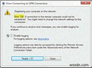 VPN Error 720 – VPN কানেকশনের সাথে সংযোগ করার সময় ত্রুটি 
