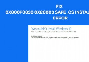 ত্রুটি 0x800f0830-0x20003, INSTALL_UPDATES অপারেশন চলাকালীন ত্রুটি সহ SAFE_OS পর্বে ইনস্টলেশন ব্যর্থ হয়েছে 