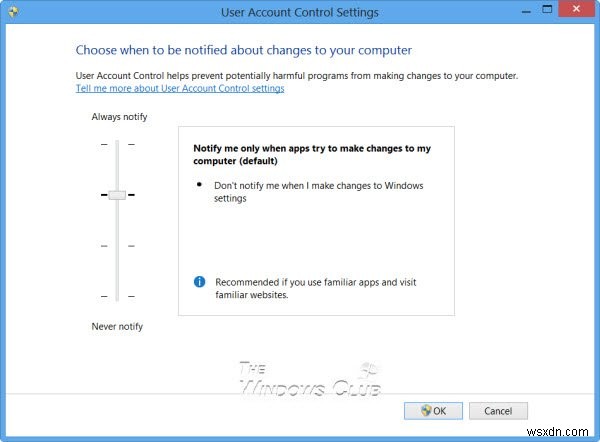 Windows 11/10-এ ব্যবহারকারী অ্যাকাউন্ট নিয়ন্ত্রণ (UAC) সেটিংস পরিবর্তন, সক্ষম, নিষ্ক্রিয় করুন 