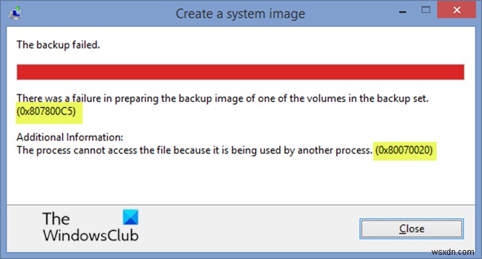 সিস্টেম ইমেজ ব্যাকআপ ত্রুটি কোড 0x807800C5, 0x80070020 সহ ব্যর্থ হয় 