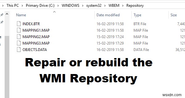 কিভাবে Windows 11/10 এ WMI সংগ্রহস্থল মেরামত বা পুনর্নির্মাণ করবেন 