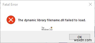 Windows 11/10 কম্পিউটারে DLL ফাইল লোড করতে ব্যর্থ হয়েছে৷ 