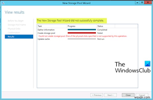 নতুন স্টোরেজ পুল উইজার্ড সফলভাবে সম্পূর্ণ হয়নি 
