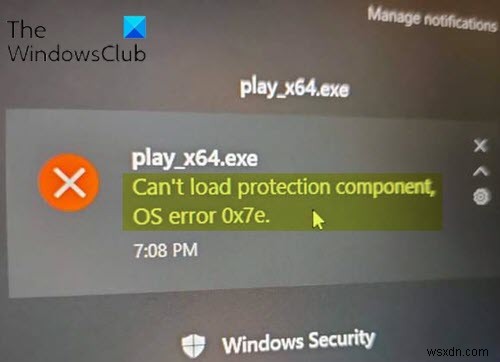উইন্ডোজ 11/10 এ সুরক্ষা উপাদান লোড করতে পারে না, OS ত্রুটি 0x7e ঠিক করুন 