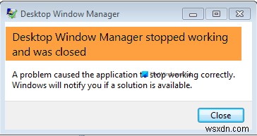 ডেস্কটপ উইন্ডো ম্যানেজার কাজ করা বন্ধ করে দেয় এবং Windows 11/10 এ বন্ধ হয়ে যায় 