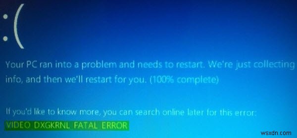 Windows 11/10 এ VIDEO_DXGKRNL_FATAL_ERROR ঠিক করুন 