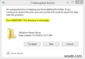 ত্রুটি সংশোধন করুন 0x80070091 উইন্ডোজ 11/10 এ ডিরেক্টরিটি খালি নেই 