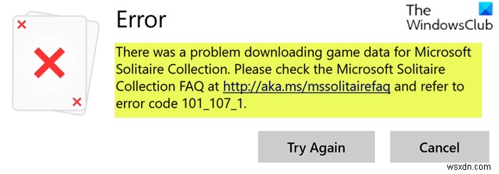 Windows 10-এ Microsoft Solitaire Collection এরর 101_107_1 ঠিক করুন 