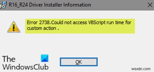 ত্রুটি 2738, কাস্টম অ্যাকশনের জন্য VBScript রানটাইম অ্যাক্সেস করা যায়নি 