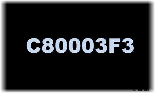 উইন্ডোজ 10 এ কিভাবে উইন্ডোজ আপডেট ত্রুটি কোড C80003F3 ঠিক করবেন 