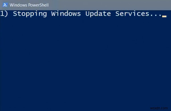 PowerShell স্ক্রিপ্ট ব্যবহার করে উইন্ডোজ আপডেট ক্লায়েন্ট রিসেট করুন 