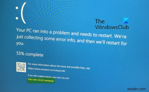 Windows 10-এ CACHE_MANAGER ব্লু স্ক্রীন ঠিক করুন 