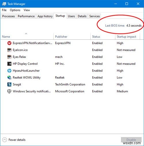 উইন্ডোজ 10 টাস্ক ম্যানেজারে শেষ BIOS সময় কি? 