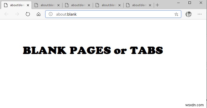 আপনি এজ ব্রাউজার চালু করার সময় কীভাবে একটি ফাঁকা ট্যাব বা পৃষ্ঠা খুলবেন 