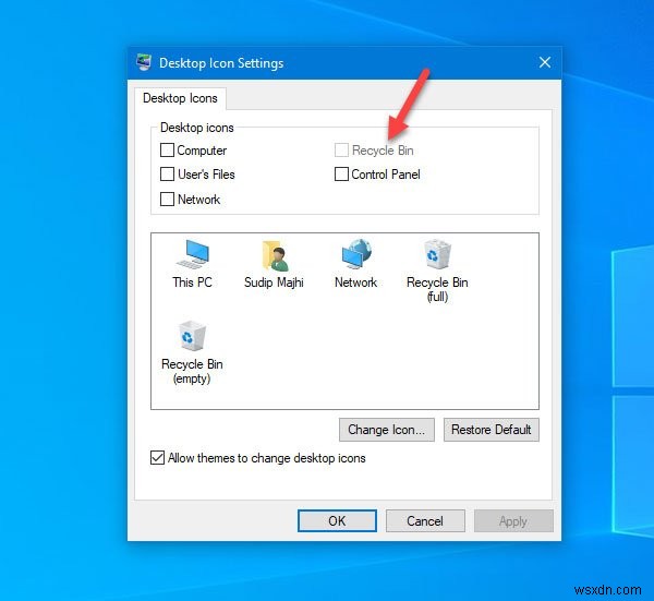 উইন্ডোজ 10-এ ডেস্কটপ আইকন সেটিংসে রিসাইকেল বিন ধূসর হয়ে গেছে 