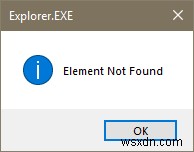 উইন্ডোজ 11/10 এ এলিমেন্ট পাওয়া যায়নি এমন ত্রুটি ঠিক করুন 