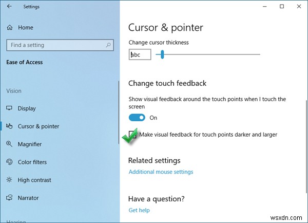 Windows 10-এ টাচ পয়েন্ট গাঢ় এবং বড় করার জন্য ভিজ্যুয়াল ফিডব্যাক করুন 