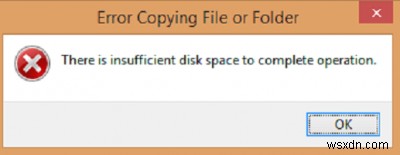 Windows 10-এ অপারেশন সম্পূর্ণ করার জন্য পর্যাপ্ত ডিস্ক স্থান নেই 