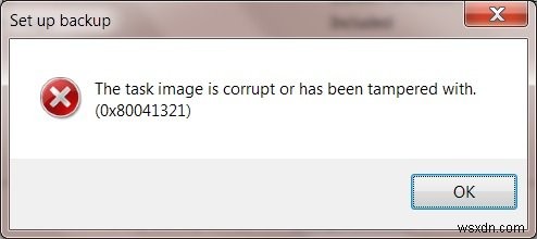 টাস্ক ইমেজ দূষিত বা টেম্পার করা হয়েছে (0x80041321) 
